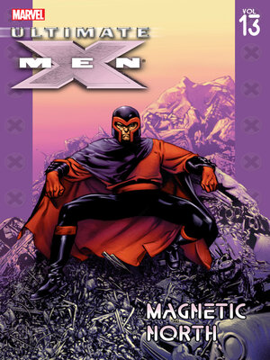 cover image of Ultimate X-Men (2001),Volume 13